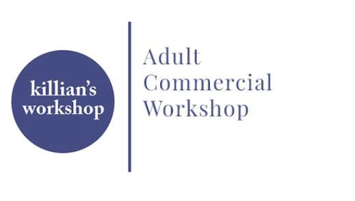 March 3rd, 2025; Adult Commercial Workshop (ZOOM); MONDAY 12pm PST